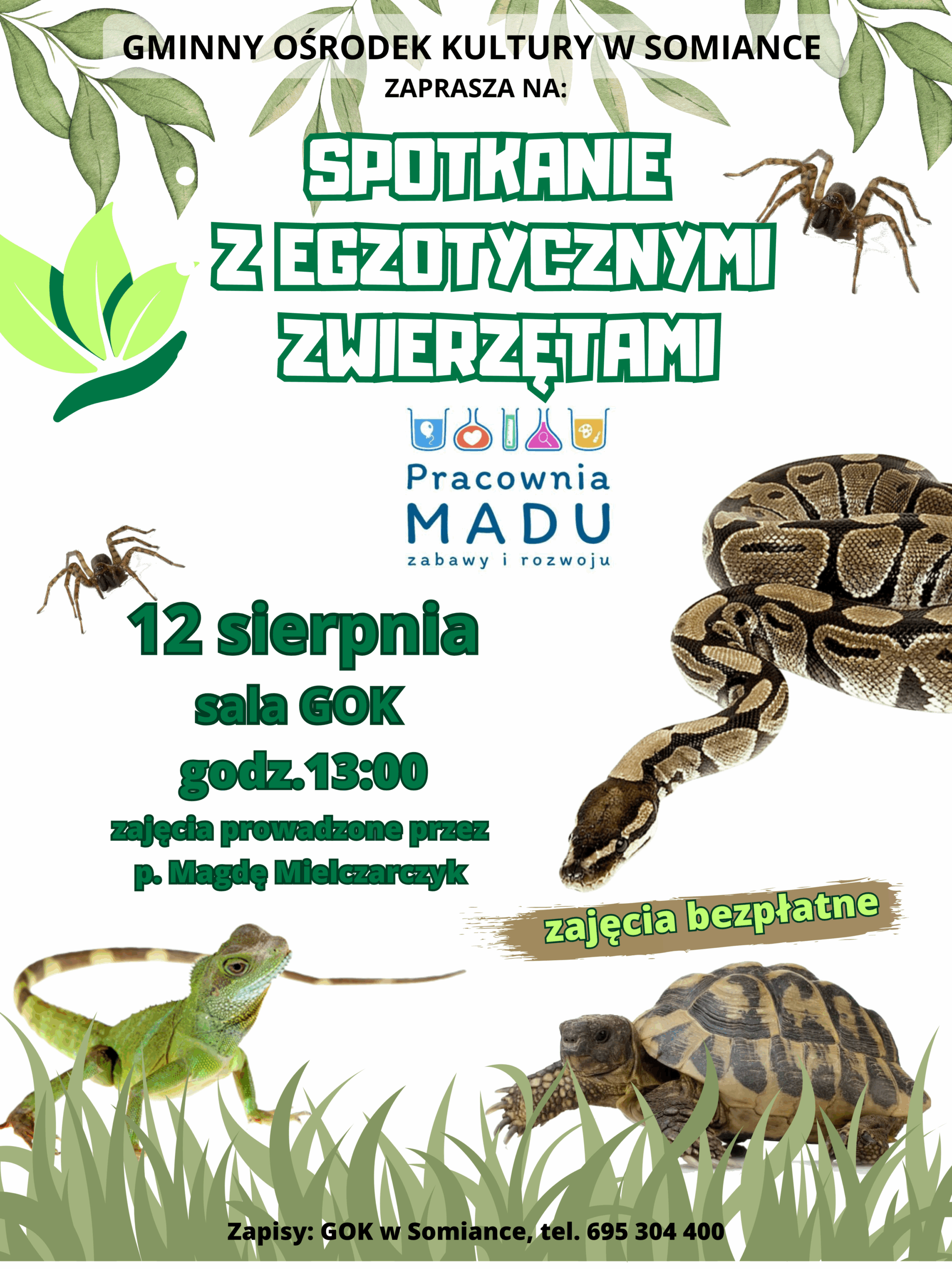 Spotkanie z egzotycznymi zwierzętami – II termin